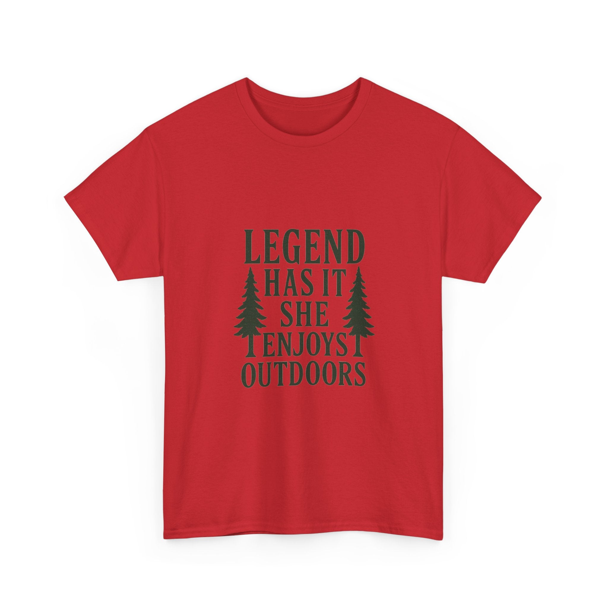 Legend Has It She Enjoys the Outdoors T-Shirt | Unique Gift | Graphic Tee