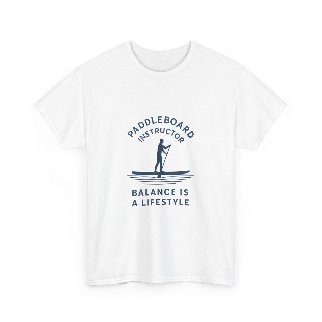Paddleboard Instructor Balance Is A Lifestyle T-Shirt | Unique Gift | Graphic Tee