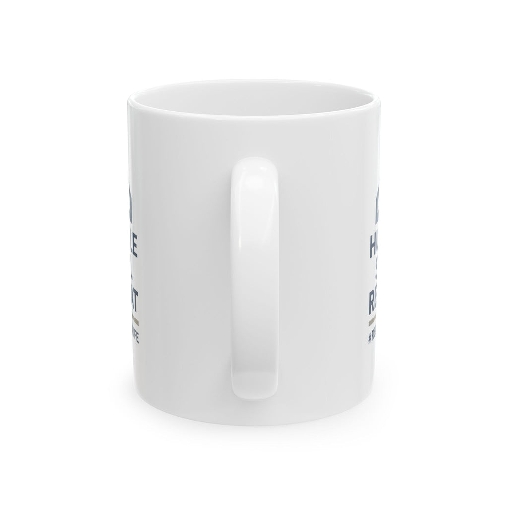 Real Estate Agent Hustle Sell Repeat Ceramic Mug