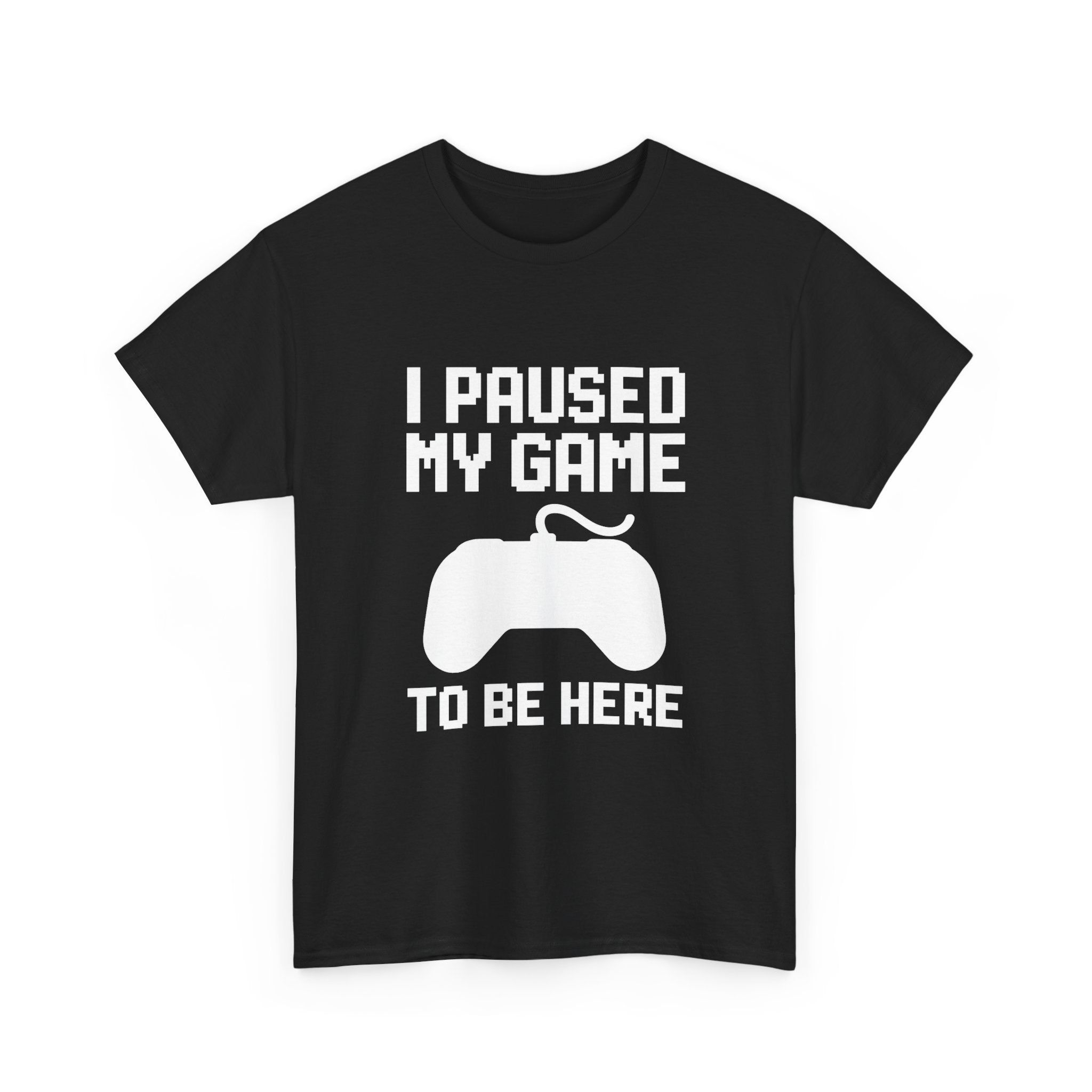 Paused My Game Gaming T-Shirt | Gamer Gift | Graphic Tee