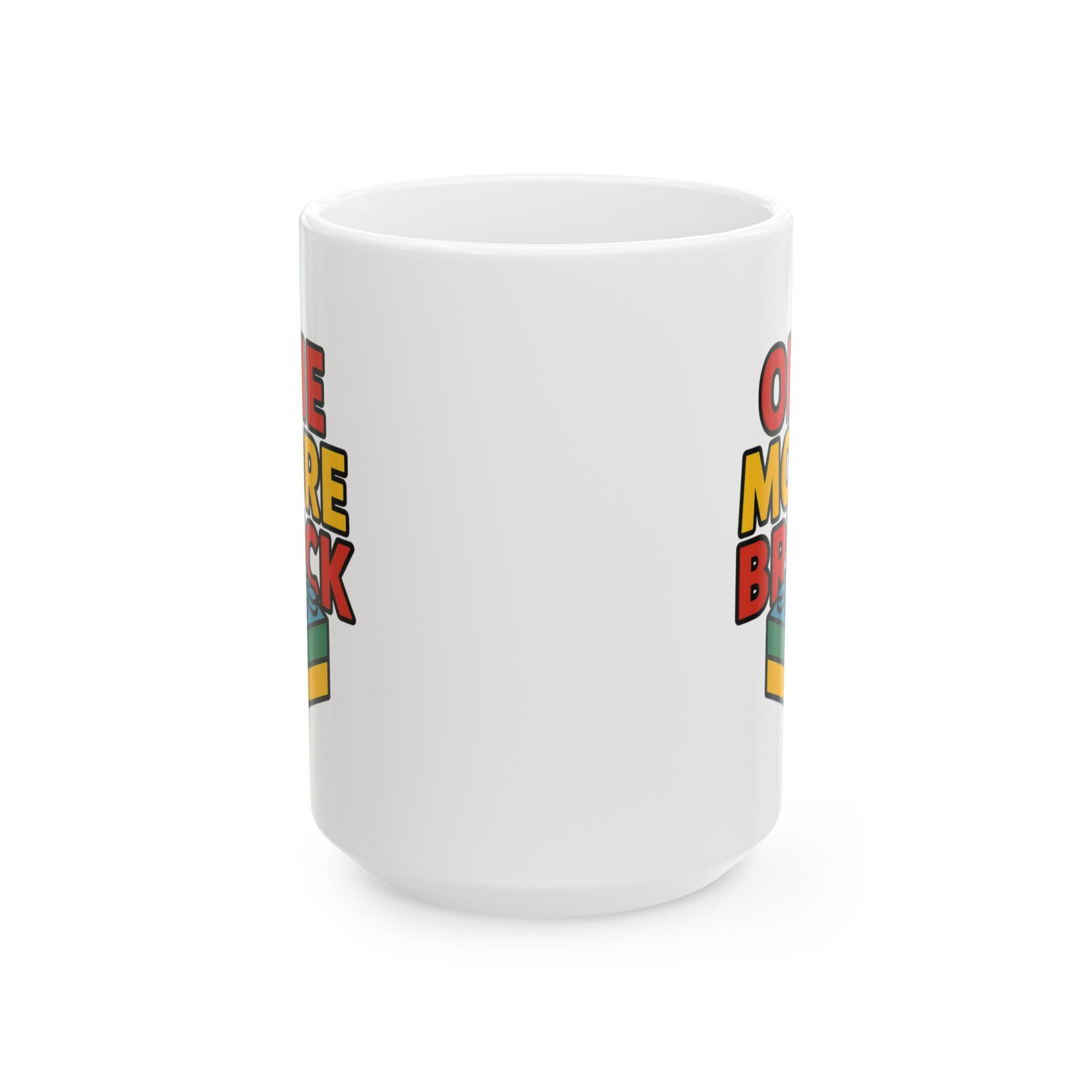 Lego Builder One More Brick One More Sip Coffee Mug | Unique Gift | Ceramic Mug