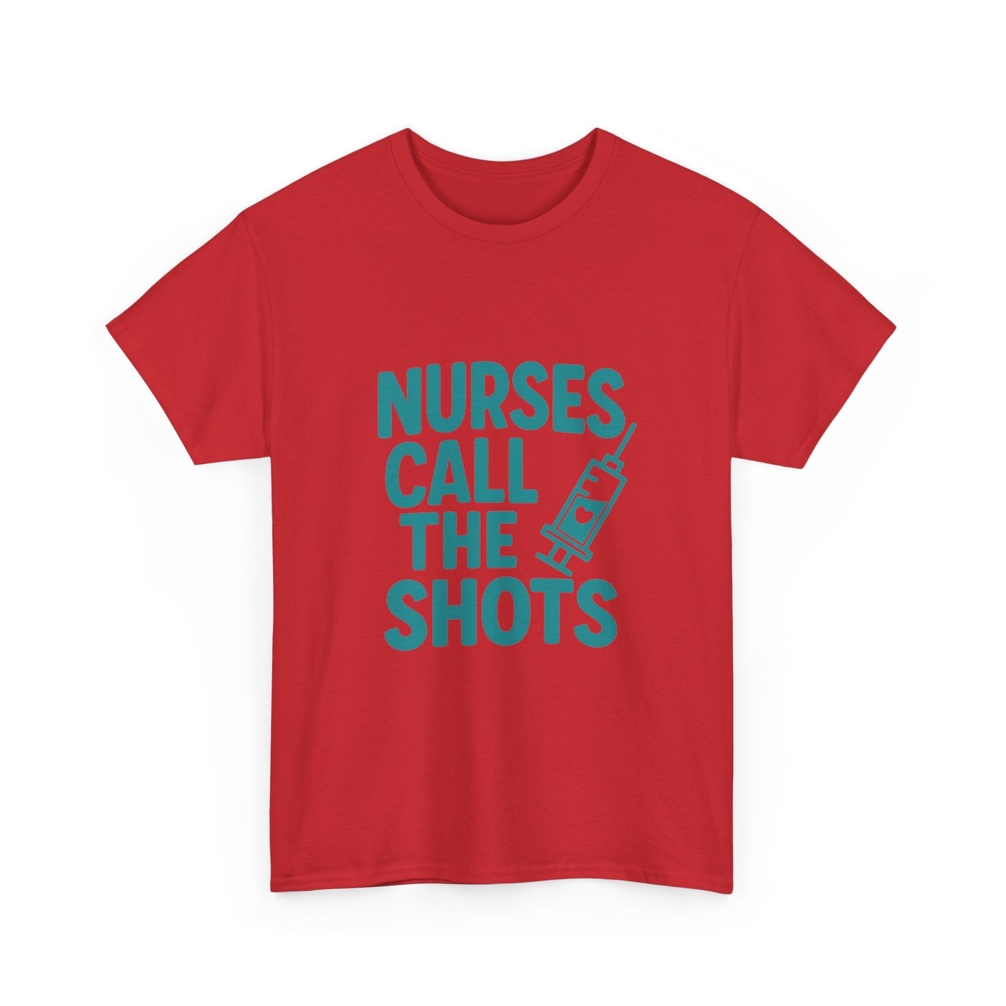 Nurses Call The Shots Medical T-Shirt | Nurse Gift | Graphic Tee