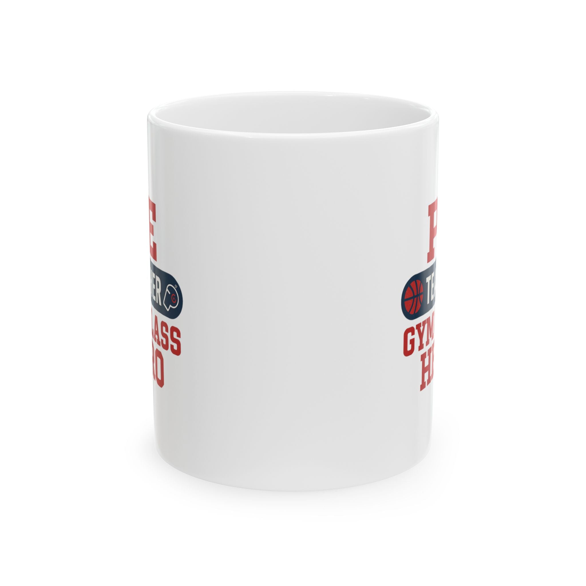 Physical Education Teacher Gym Class Hero Ceramic Mug