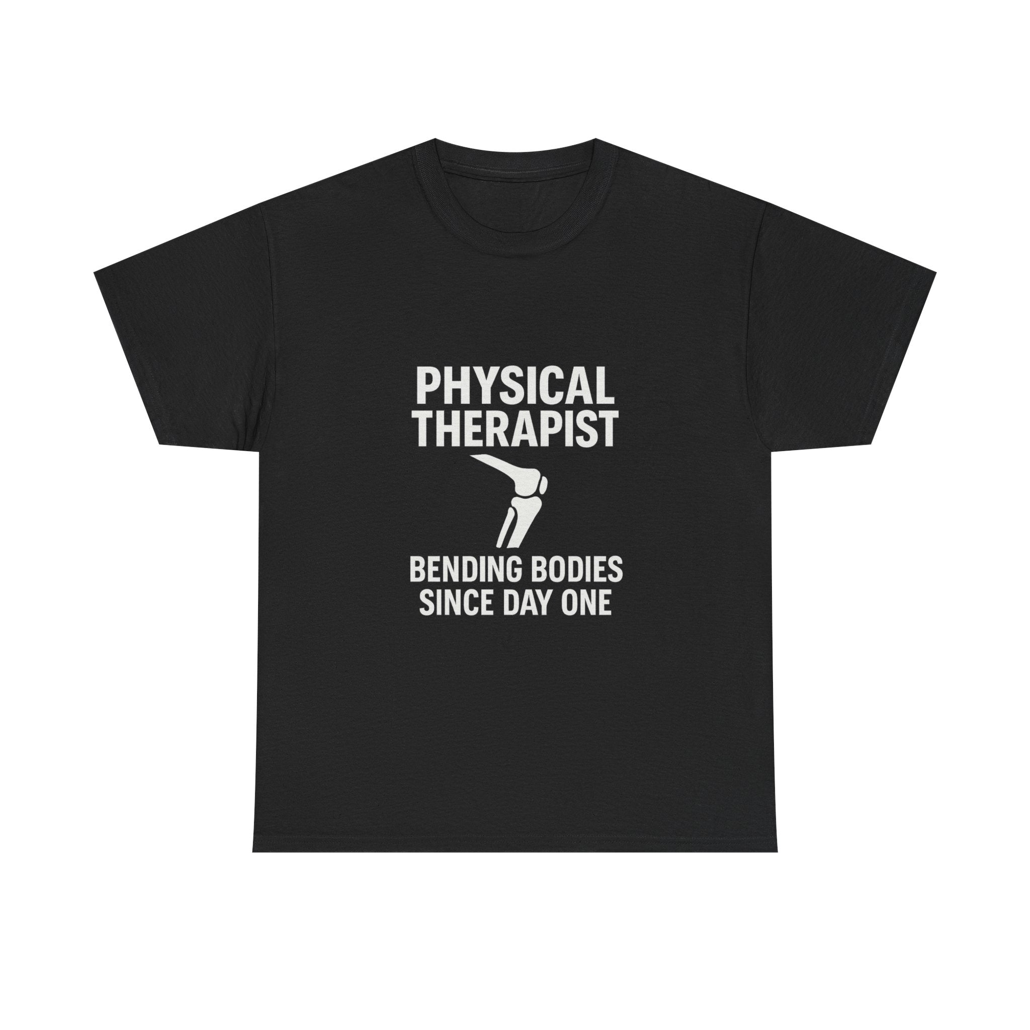 Physical Therapist Bending Bodies Since Day One T-Shirt | Unique Gift | Graphic Tee