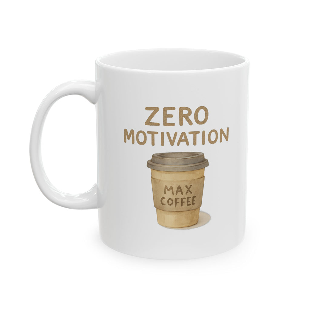 Motivation Level Zero Coffee Level Max Coffee Mug | Funny Gift | Ceramic Mug