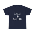 But First Coffee T-Shirt | Coffee Lover Gift | Graphic Tee