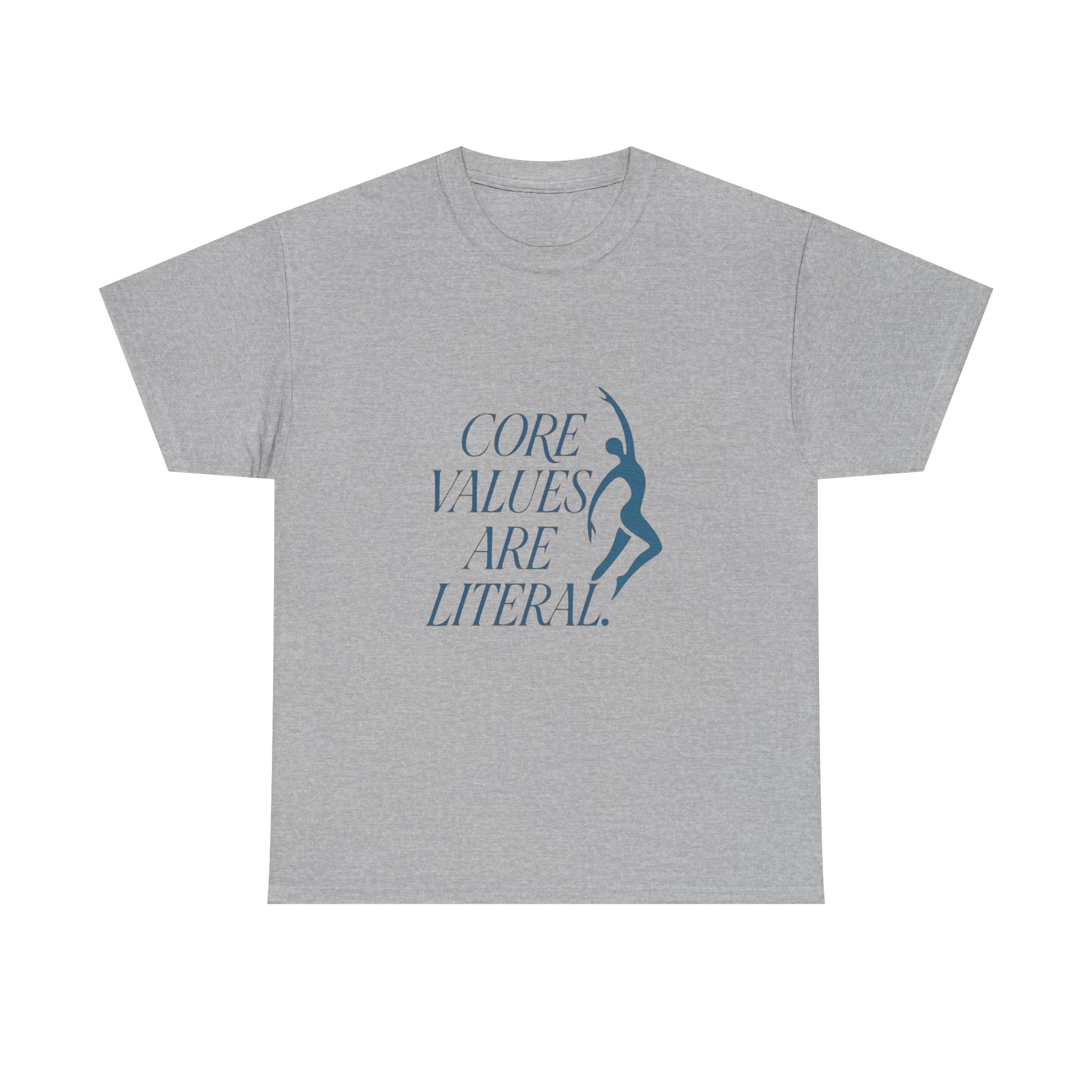 Pilates Instructor Core Values Are Literal T-Shirt | Unique Gift | Graphic Tee