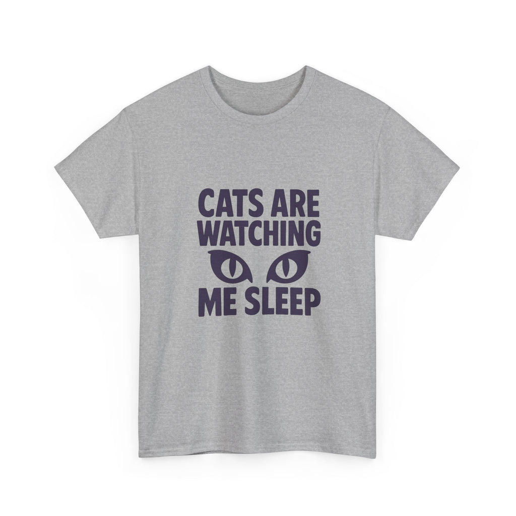 Dog Person Cats Are Watching Me Sleep T-Shirt | Cat Lover Gift | Graphic Tee