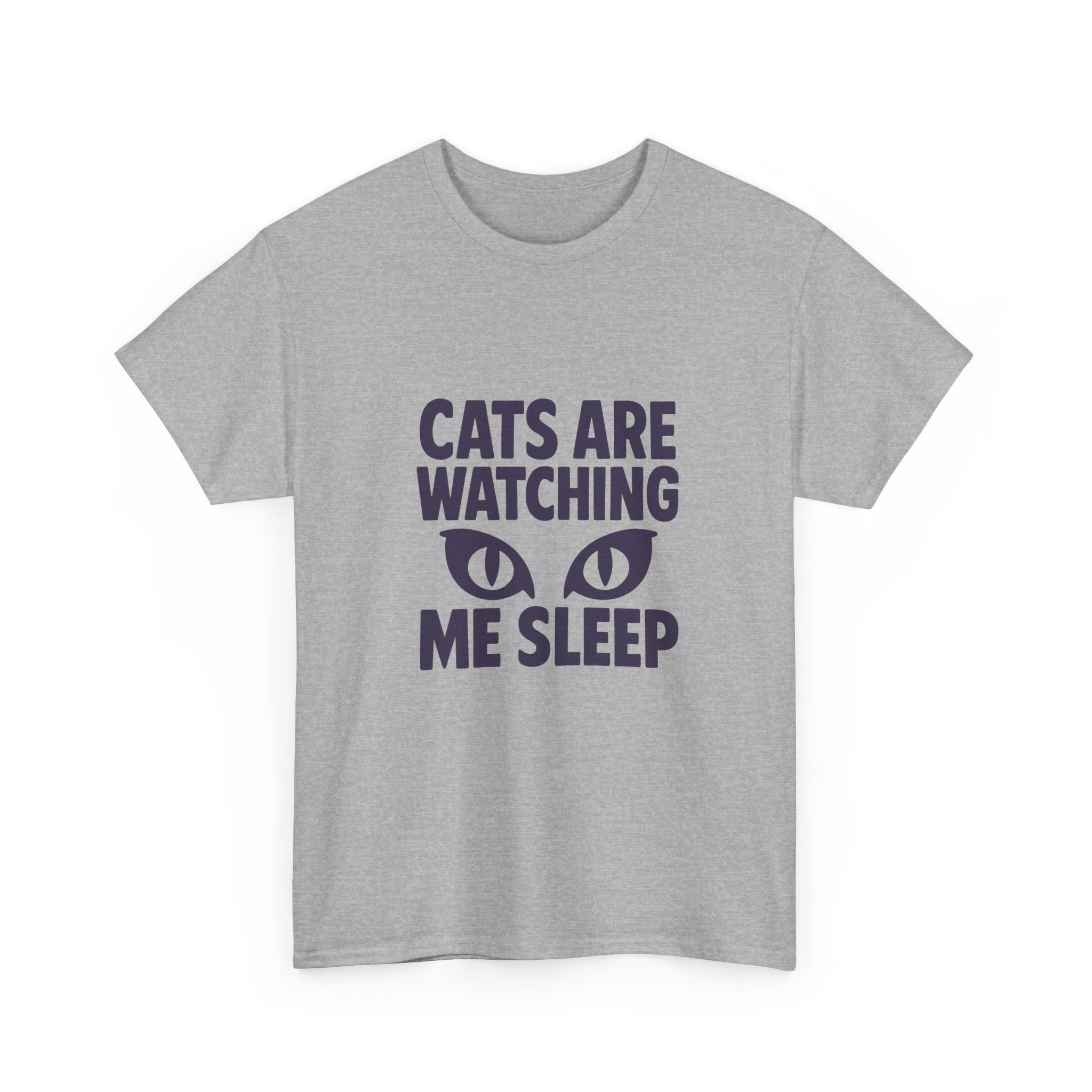 Dog Person Cats Are Watching Me Sleep T-Shirt | Cat Lover Gift | Graphic Tee