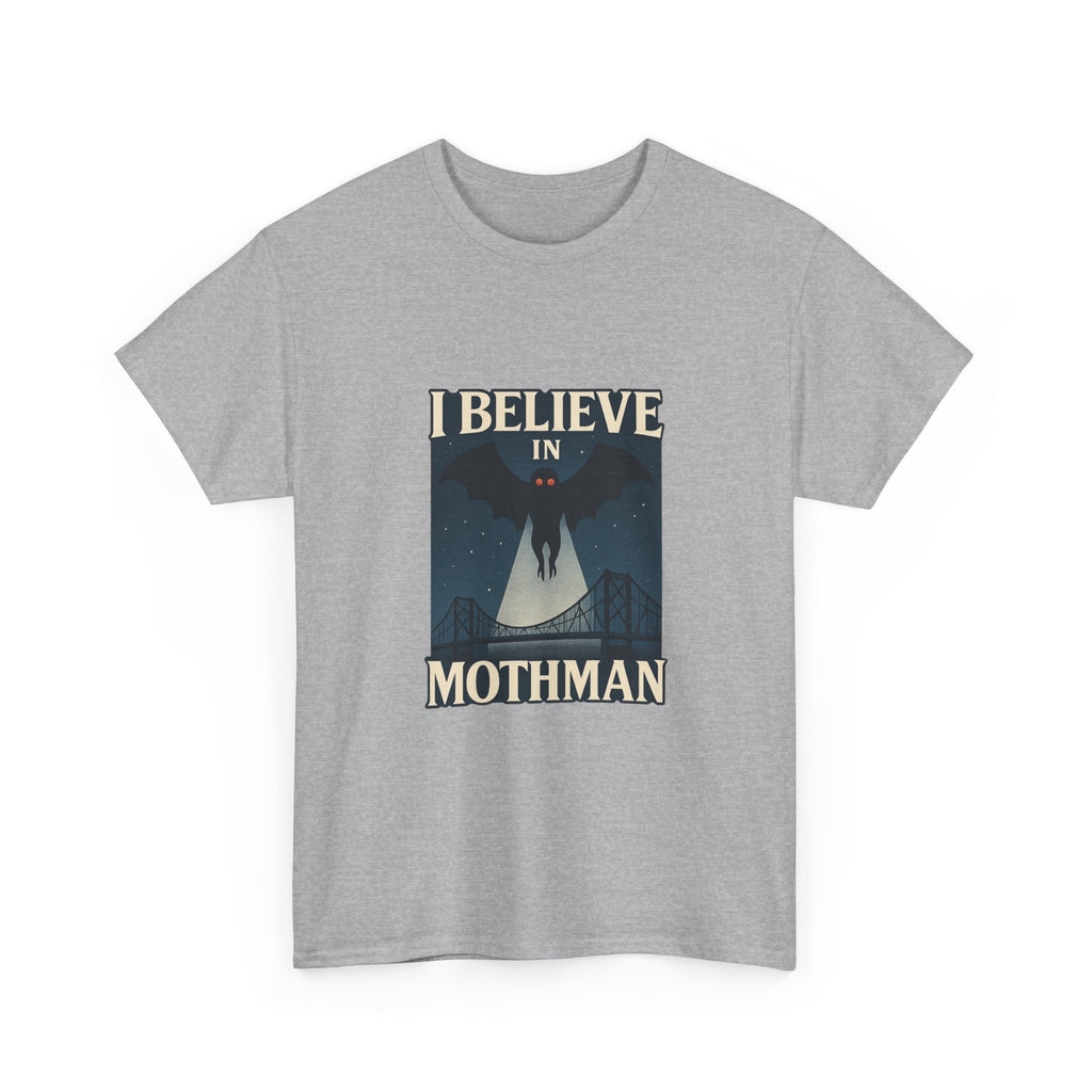 I Believe In Mothman T-Shirt | Unique Gift | Graphic Tee