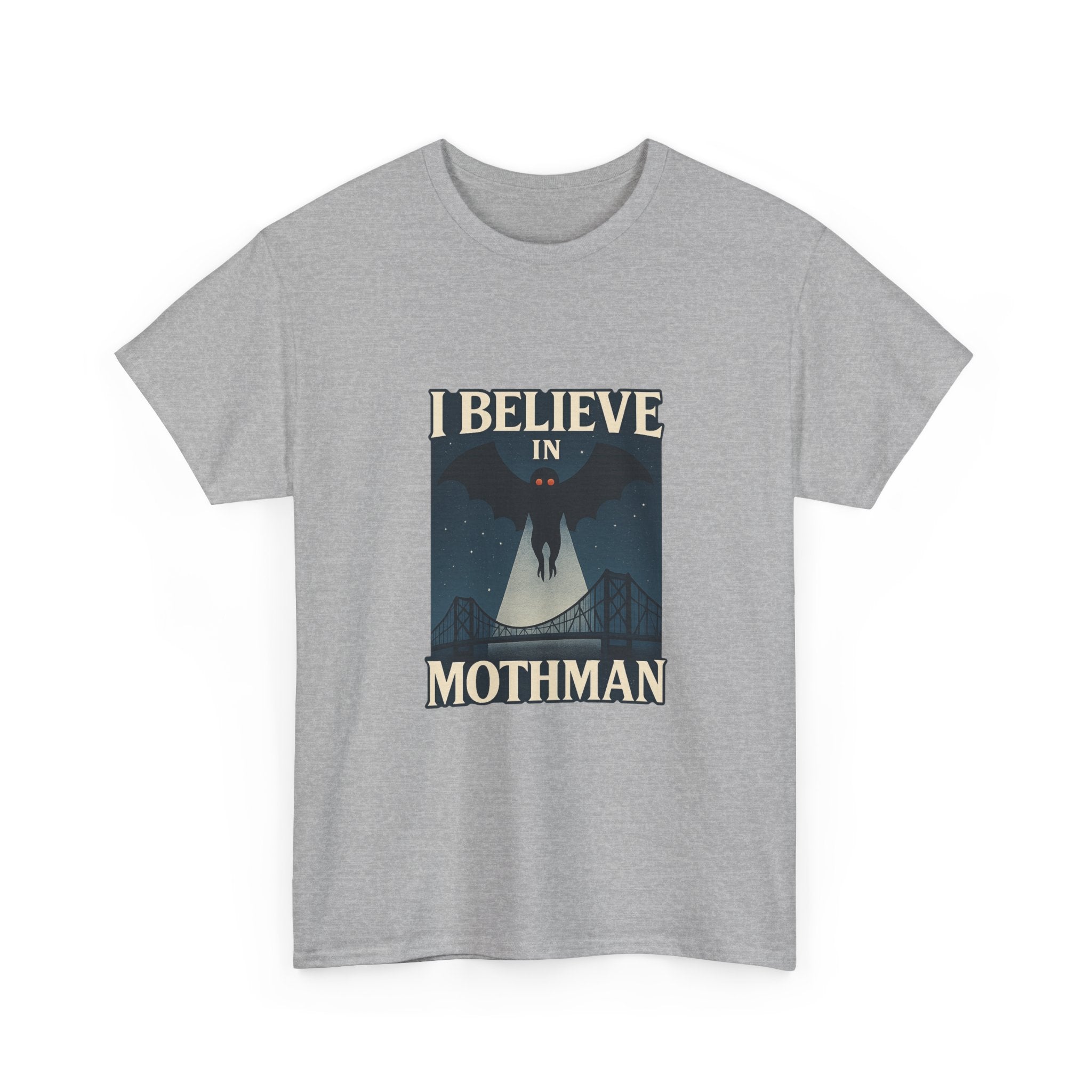 I Believe In Mothman T-Shirt | Unique Gift | Graphic Tee