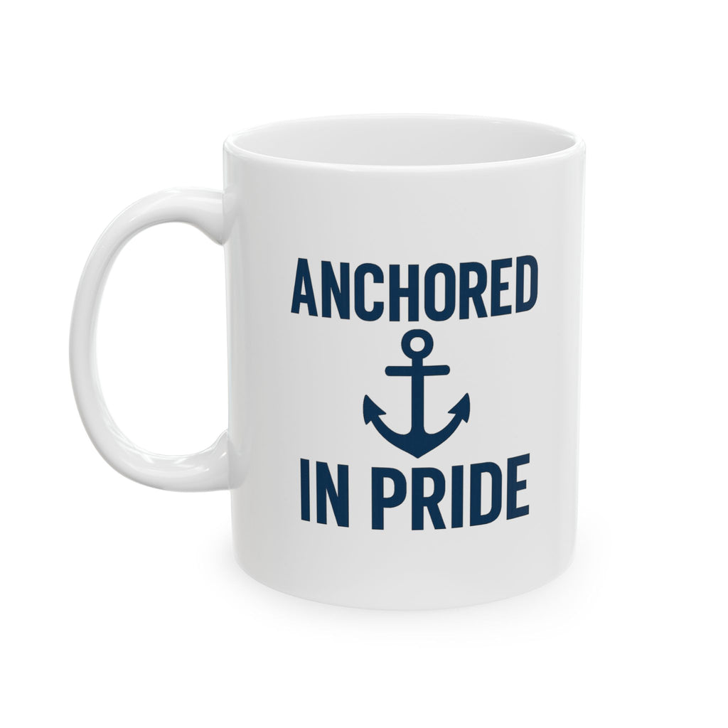 Navy Mom Anchored In Pride Coffee Mug | Gift for Mom | Ceramic Mug