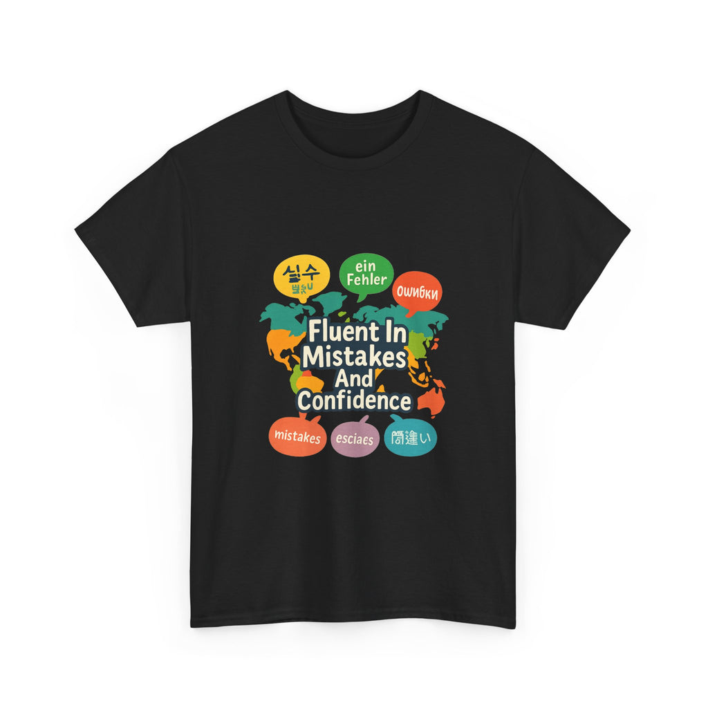 Language Learner Fluent In Mistakes And Confidence T-Shirt