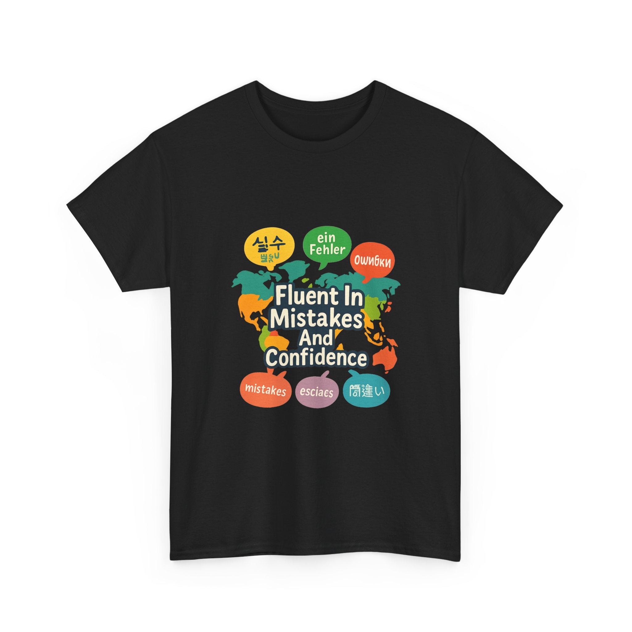 Language Learner Fluent In Mistakes And Confidence T-Shirt