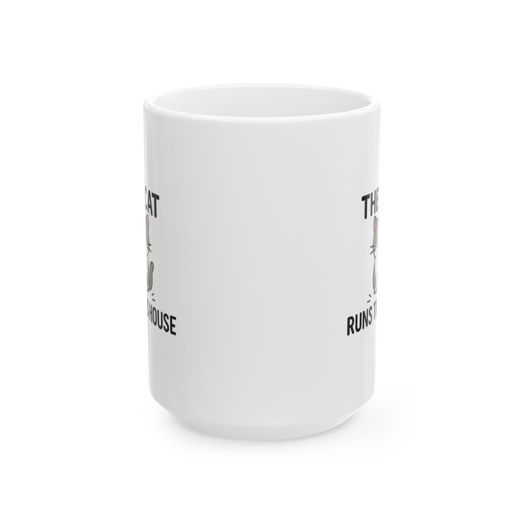 The Cat Runs This House Coffee Mug | Funny Cat Gift | Ceramic Mug