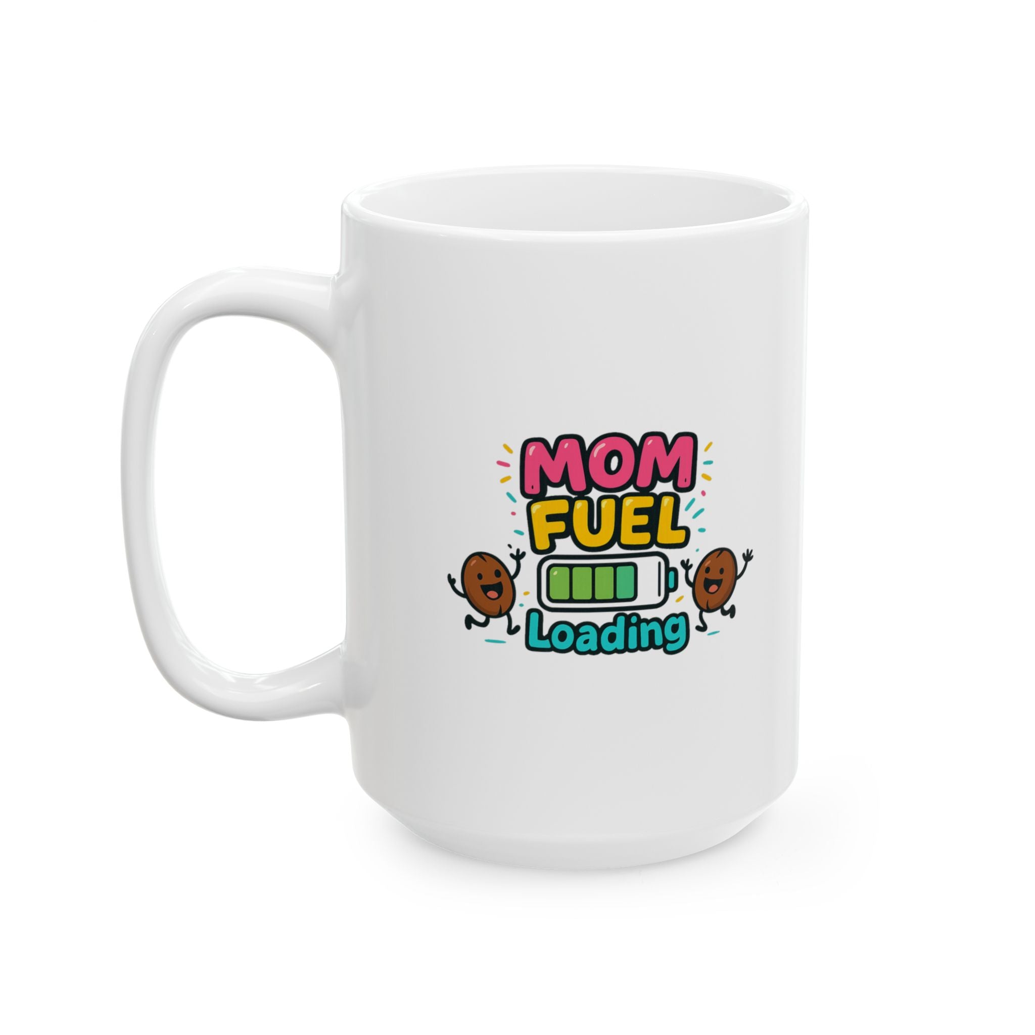 Mom Fuel Please Do Not Disturb Coffee Mug | Funny Mom Gift | Ceramic Mug
