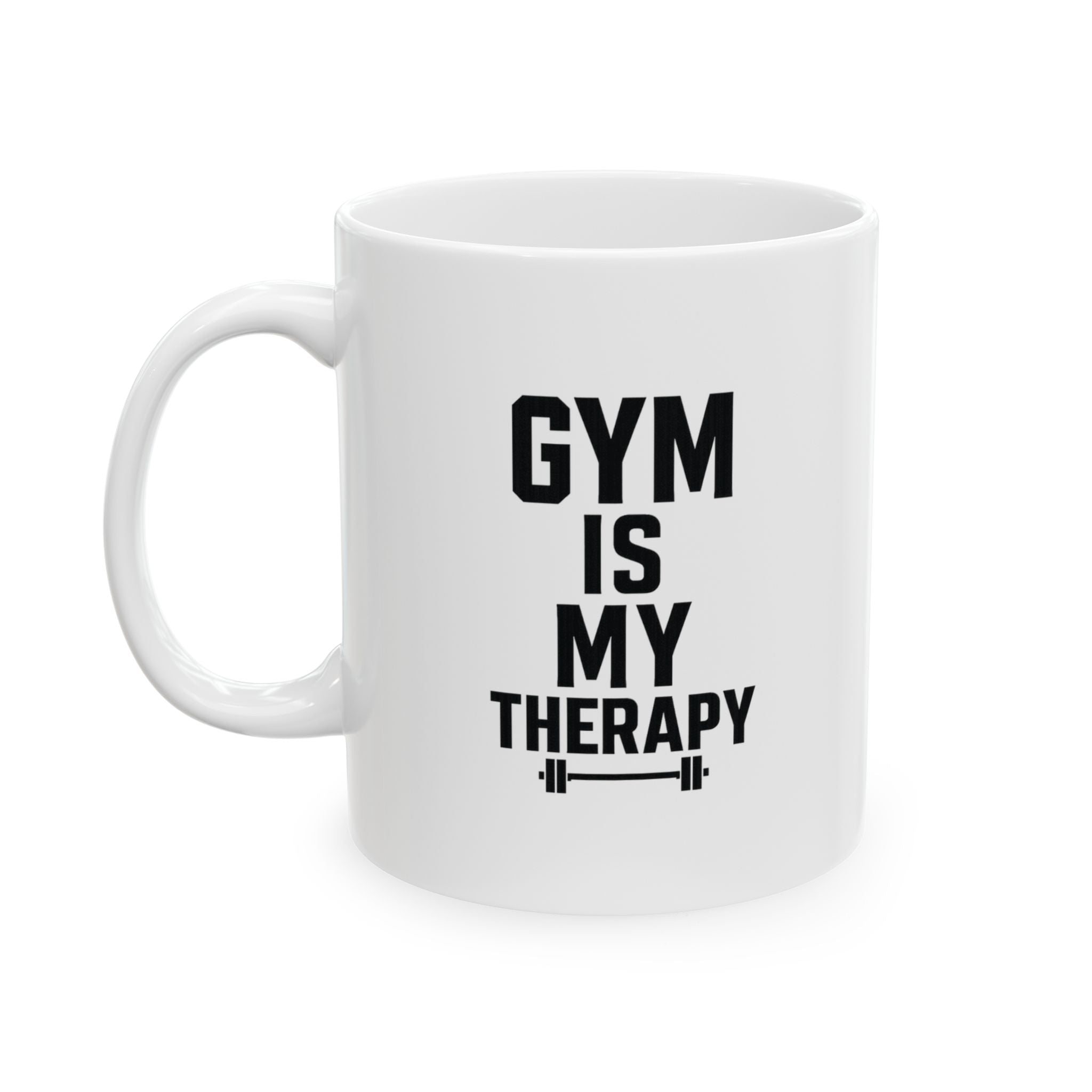 Gym Is My Therapy Coffee Mug | Unique Gift | Ceramic Mug