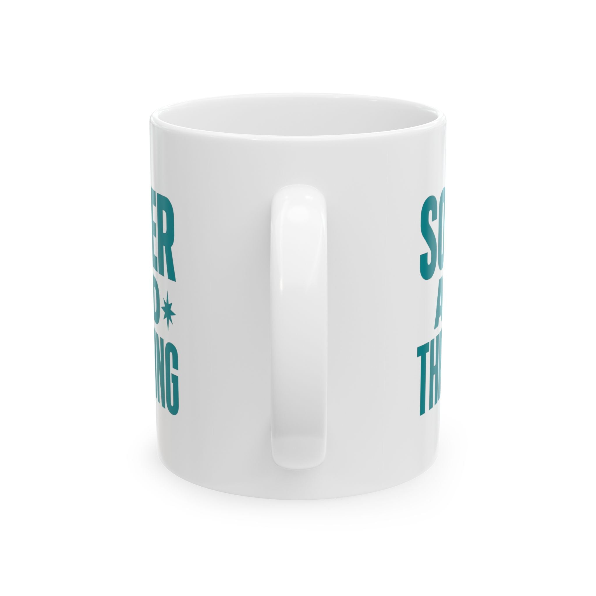 Sober And Thriving This Is My Party Cup Coffee Mug | Unique Gift | Ceramic Mug
