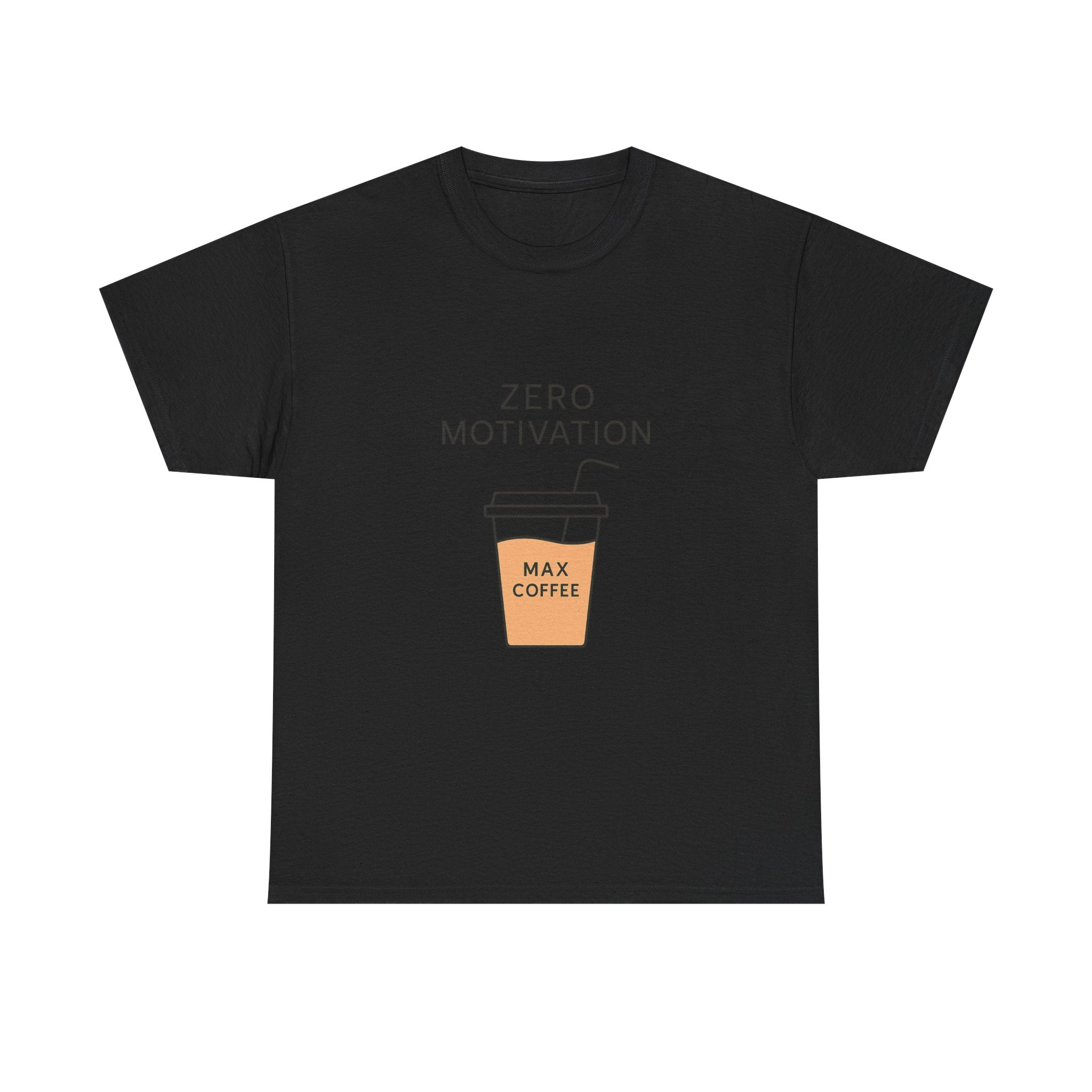 Motivation Level Zero Coffee Level Max T-Shirt | Funny Gift | Graphic Tee