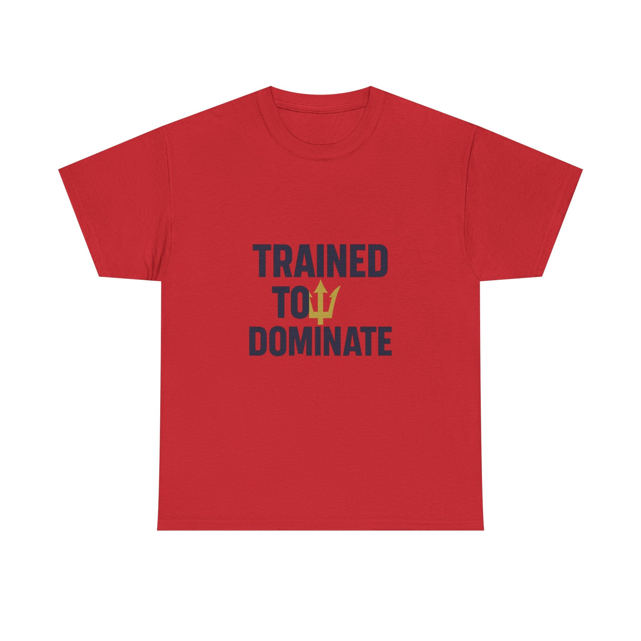 Navy Seal Trained To Dominate T-Shirt | Unique Gift | Graphic Tee