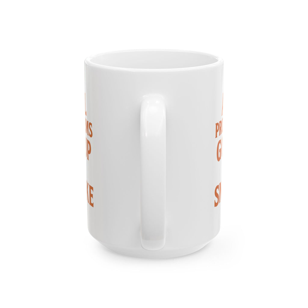 Candle Maker All Problems Go Up In Smoke Coffee Mug | Unique Gift | Ceramic Mug