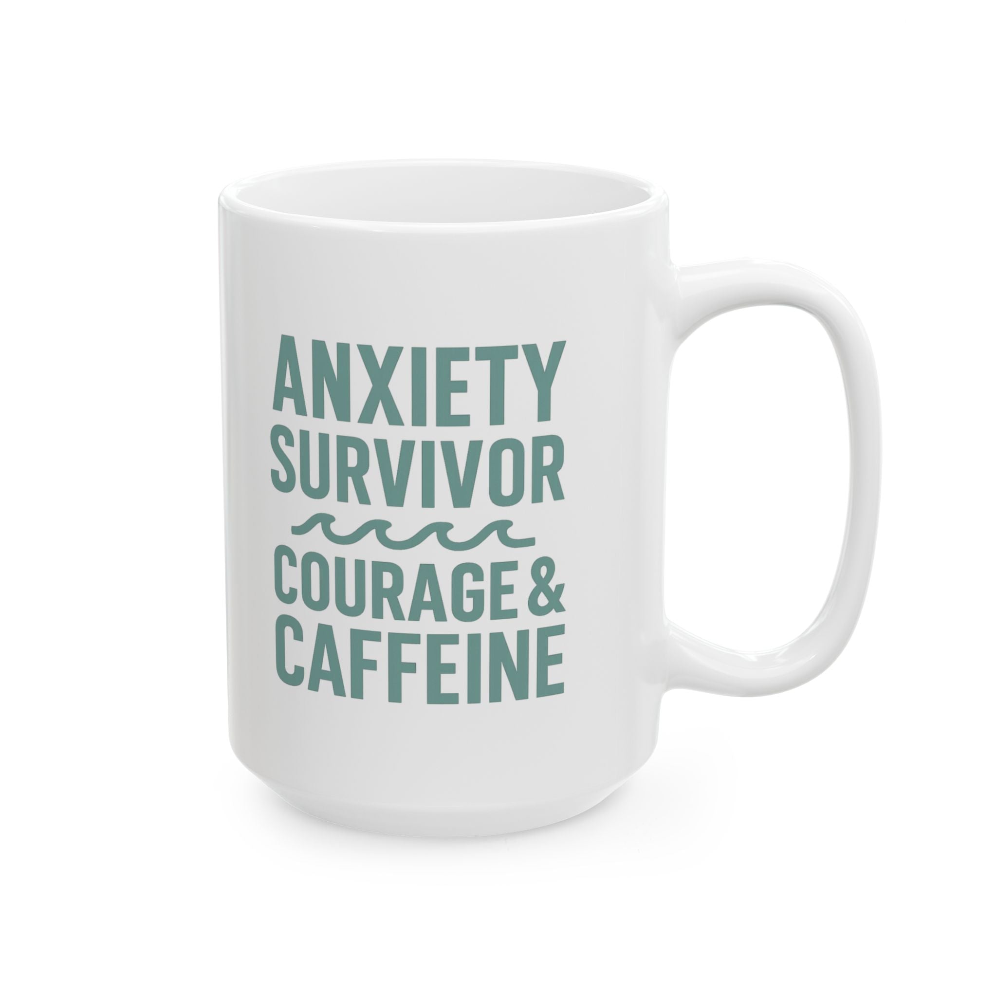 Anxiety Survivor Fueled By Courage And Caffeine Coffee Mug | Unique Gift | Ceramic Mug