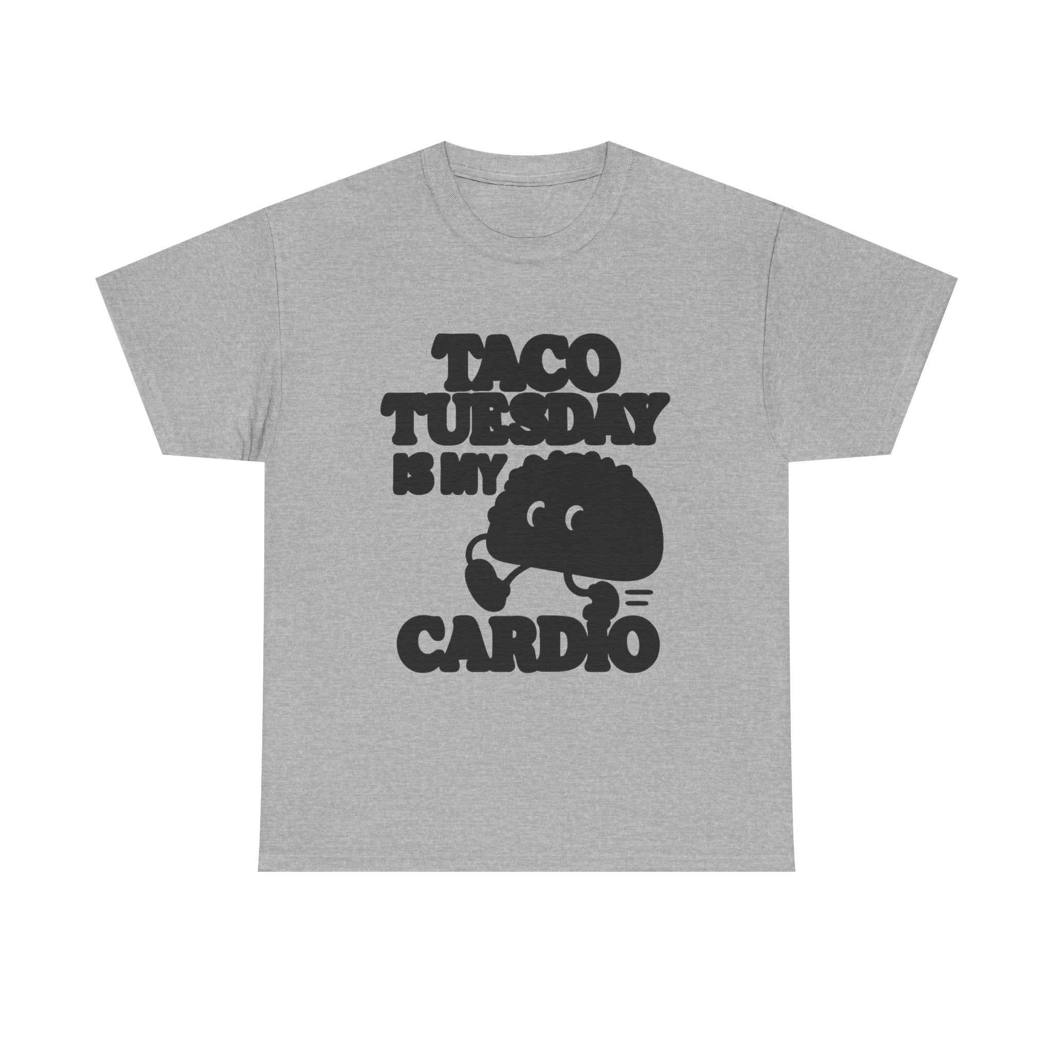 Taco Tuesday Is My Cardio Foodie T-Shirt | Unique Gift | Graphic Tee
