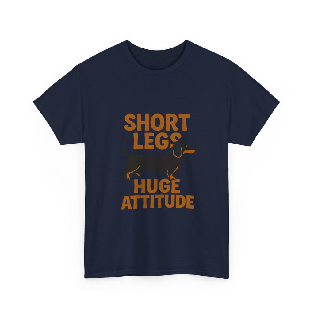 Dachshund Mom Short Legs Huge Attitude T-Shirt | Gift for Mom | Graphic Tee
