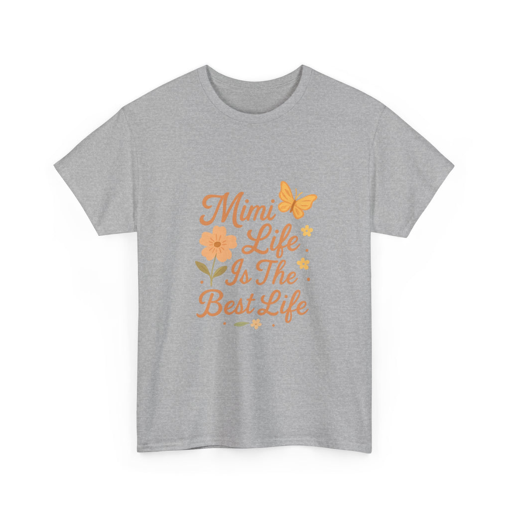 Mimi Life Is The Best Life Grandmother T-Shirt | Unique Gift | Graphic Tee