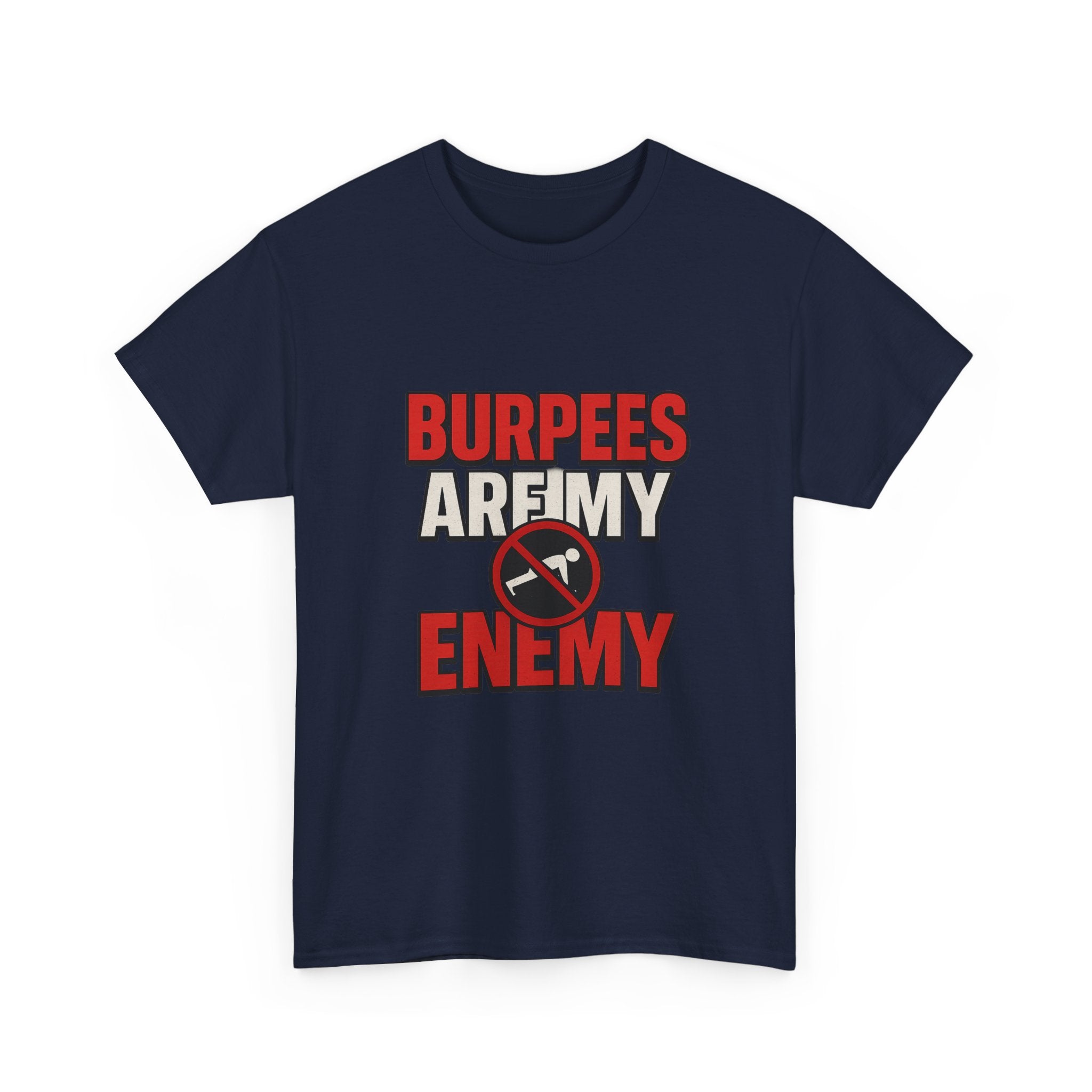 Bootcamp Veteran Burpees Are My Enemy T-Shirt | Veteran Gift | Graphic Tee
