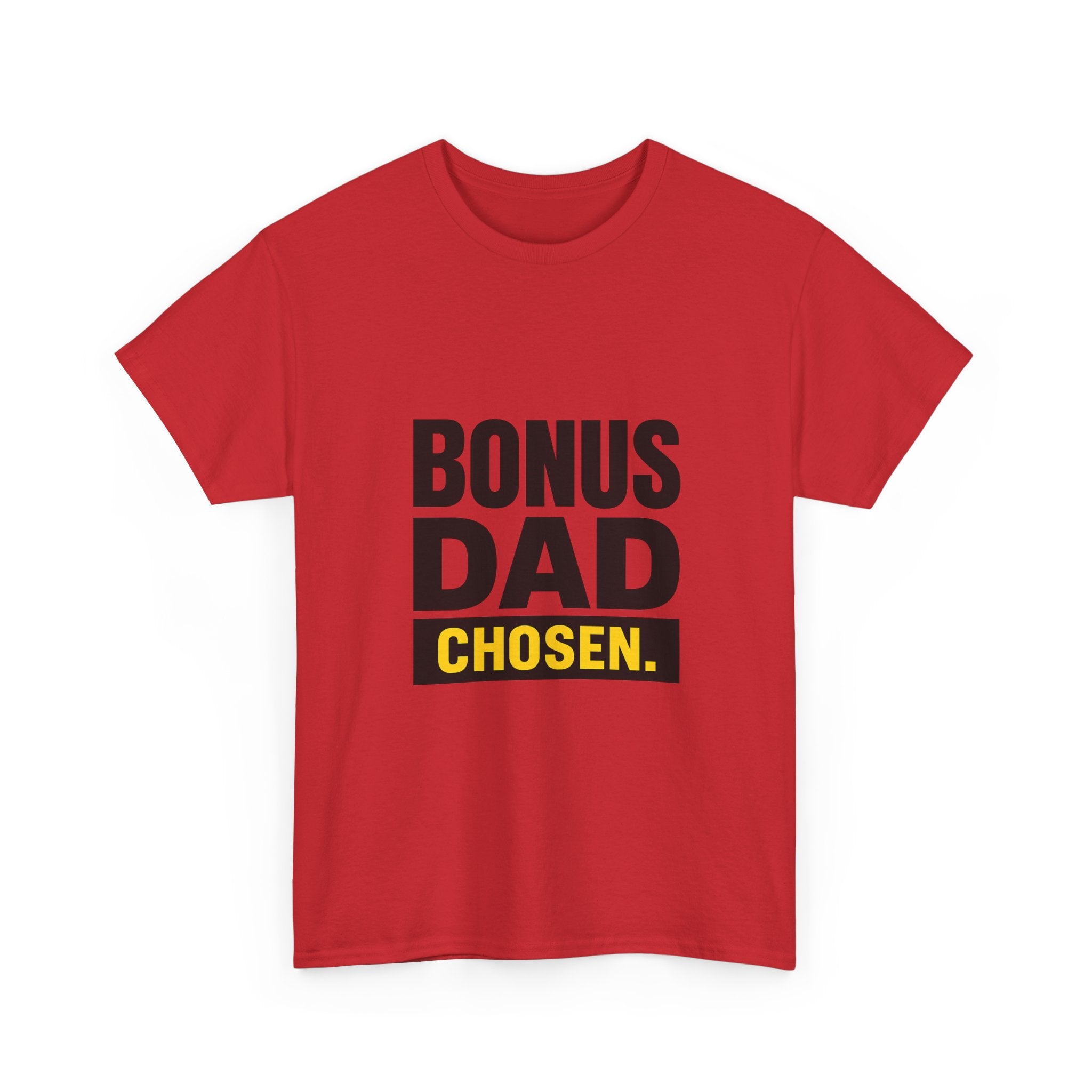 Bonus Dad Showing Up Every Single Day T-Shirt | Stepfather Gift | Graphic Tee