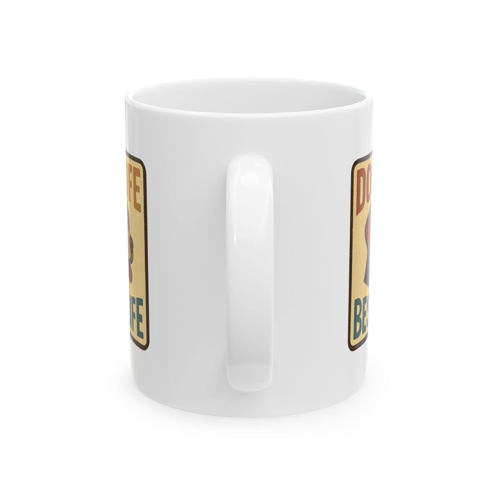 Dog Life Best Life Coffee Mug | Dog Owner Appreciation | Ceramic Mug