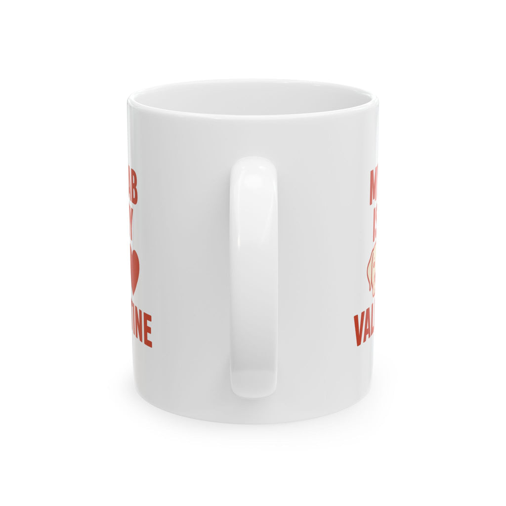 Labrador Mom My Lab Is My Valentine Coffee Mug | Gift for Mom | Ceramic Mug