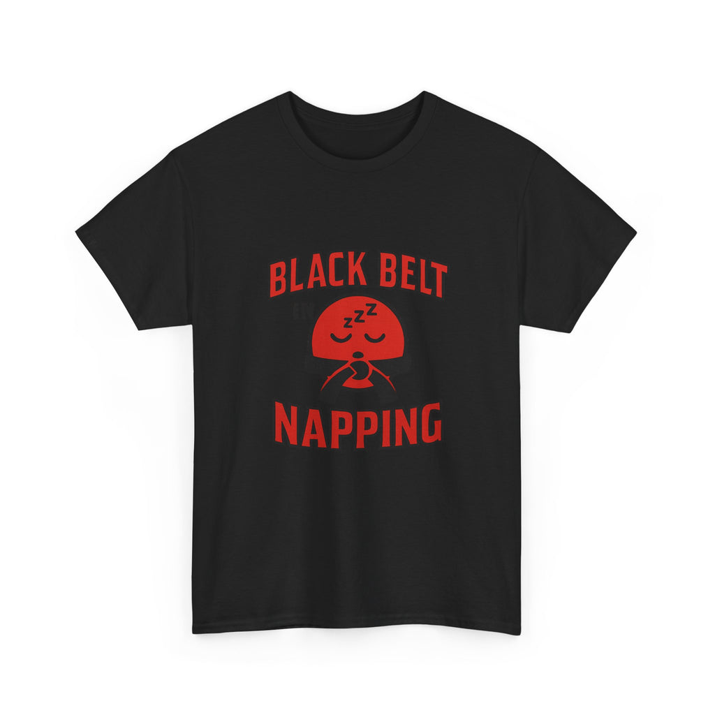 Black Belt In Napping T-Shirt | Unique Gift | Graphic Tee