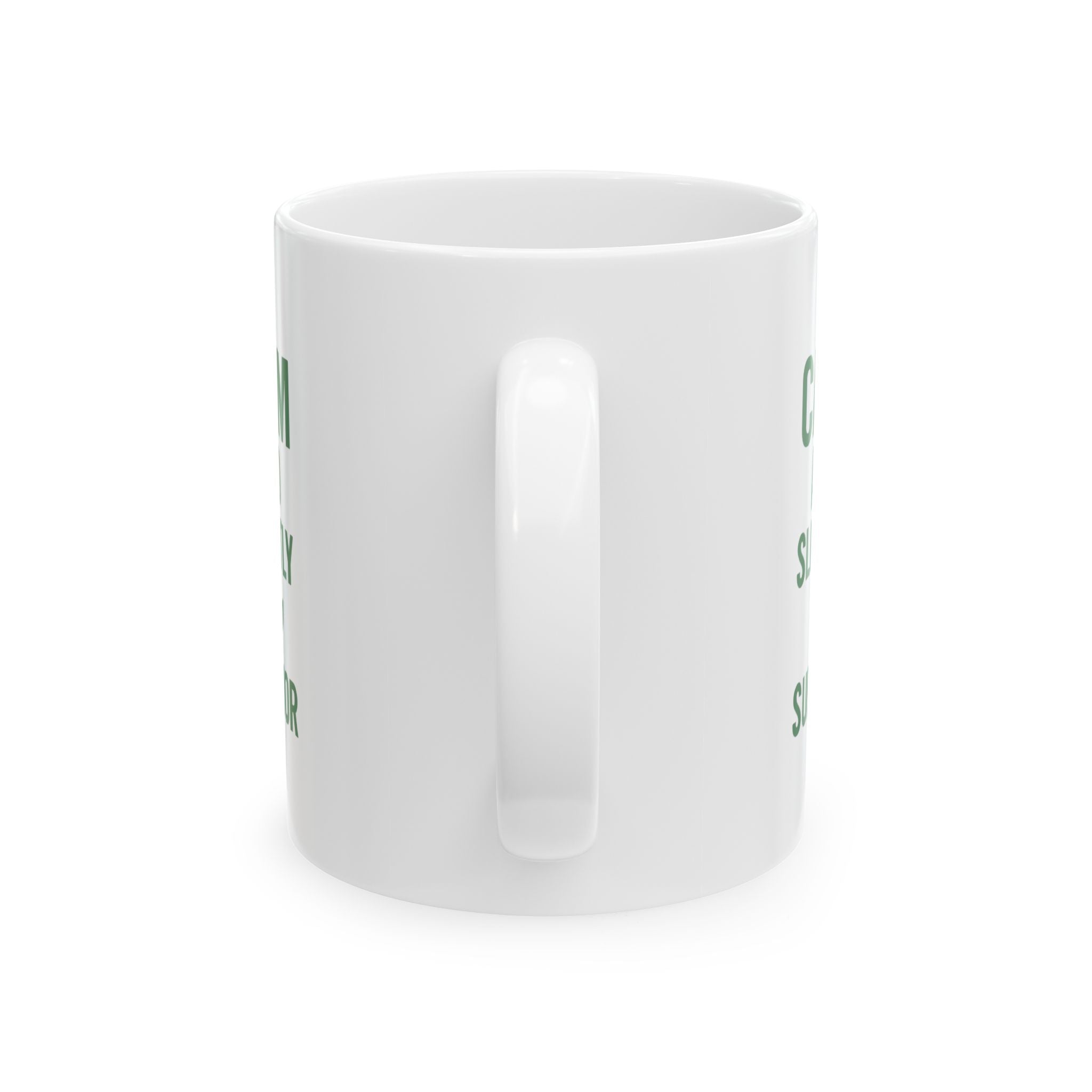 Matcha Drinker Calm And Slightly Superior Coffee Mug | Unique Gift | Ceramic Mug