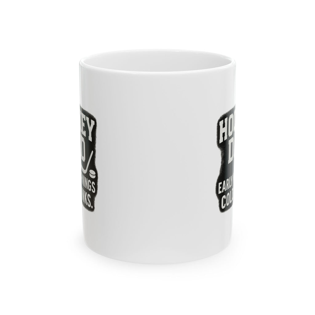 Hockey Dad Early Mornings Coffee Mug | Gift for Dad | Ceramic Mug