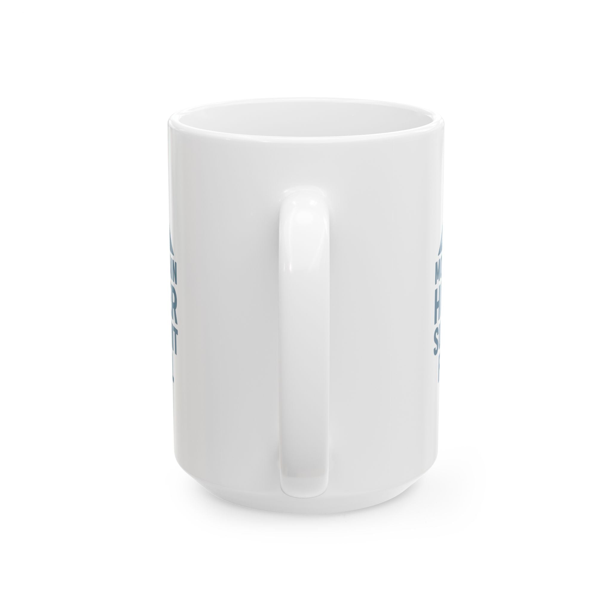 Mountain Hiker Summit Fuel Coffee Mug | Unique Gift | Ceramic Mug