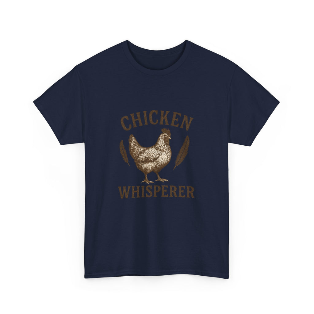 Chicken Whisperer Farm Life T-Shirt | Unique Gift | Graphic Tee