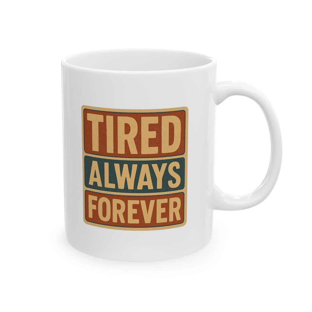 I Am Not A Morning Person Tired Edition Coffee Mug | Funny Gift | Ceramic Mug