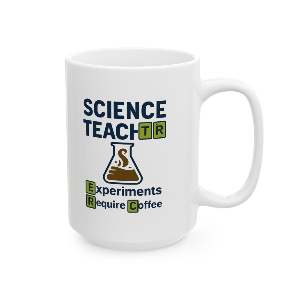 Science Teacher Experiments Require Coffee First Ceramic Mug