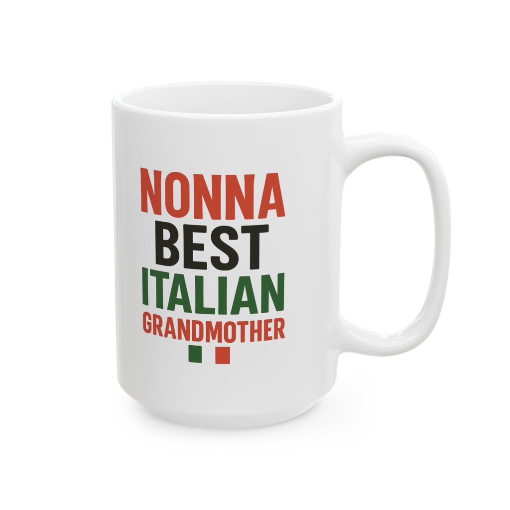 Nonna Best Italian Grandmother Coffee Mug | Unique Gift | Ceramic Mug