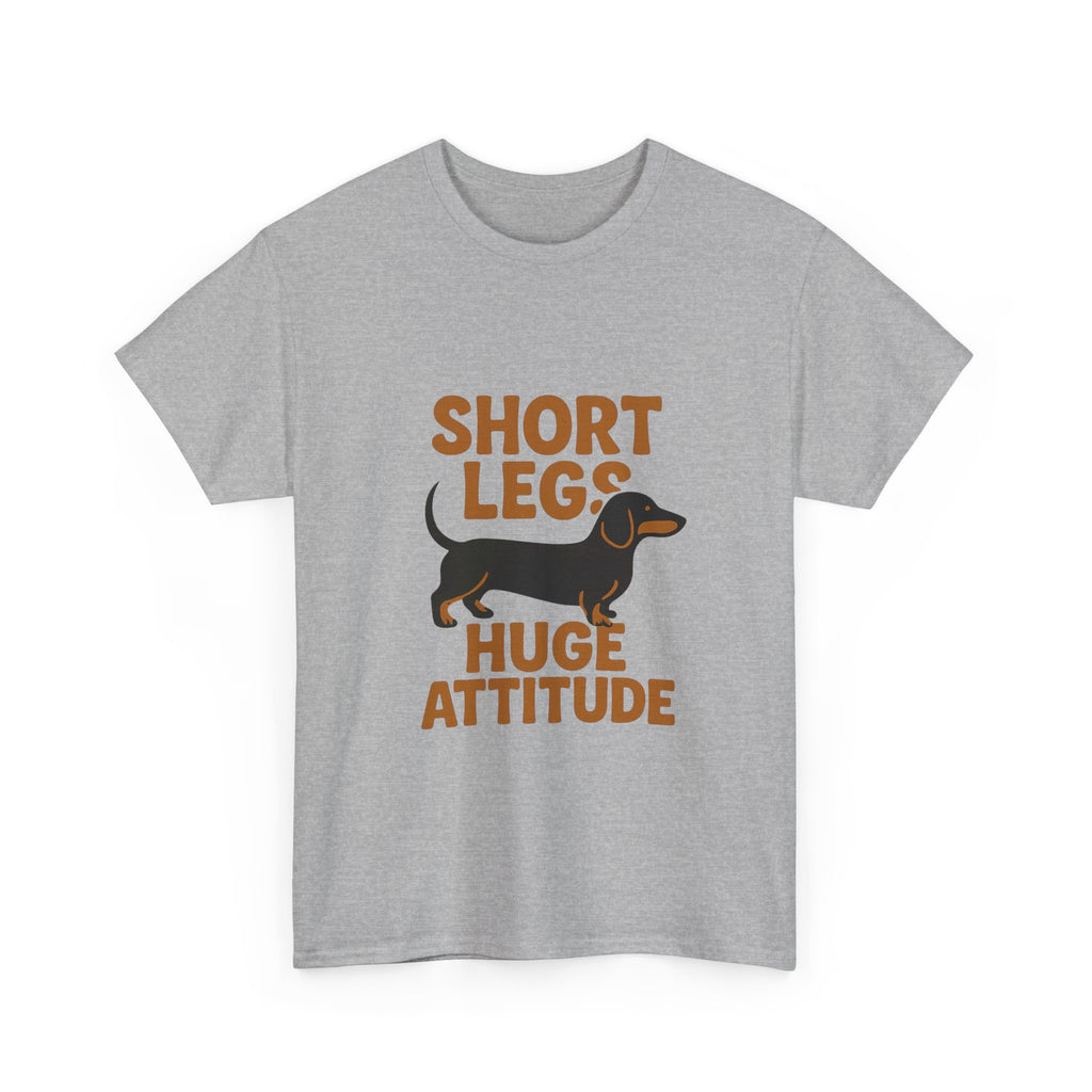Dachshund Mom Short Legs Huge Attitude T-Shirt | Gift for Mom | Graphic Tee