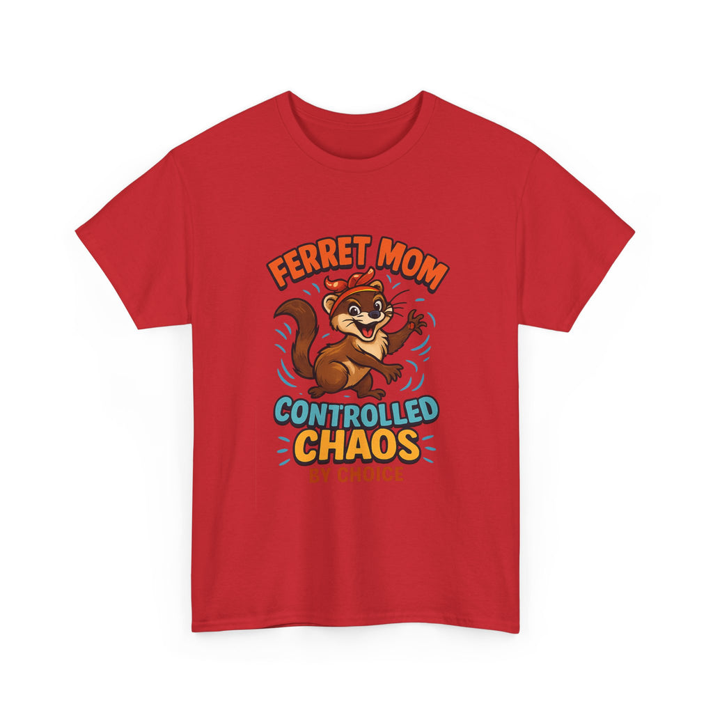 Ferret Mom Controlled Chaos By Choice T-Shirt | Gift for Mom | Graphic Tee