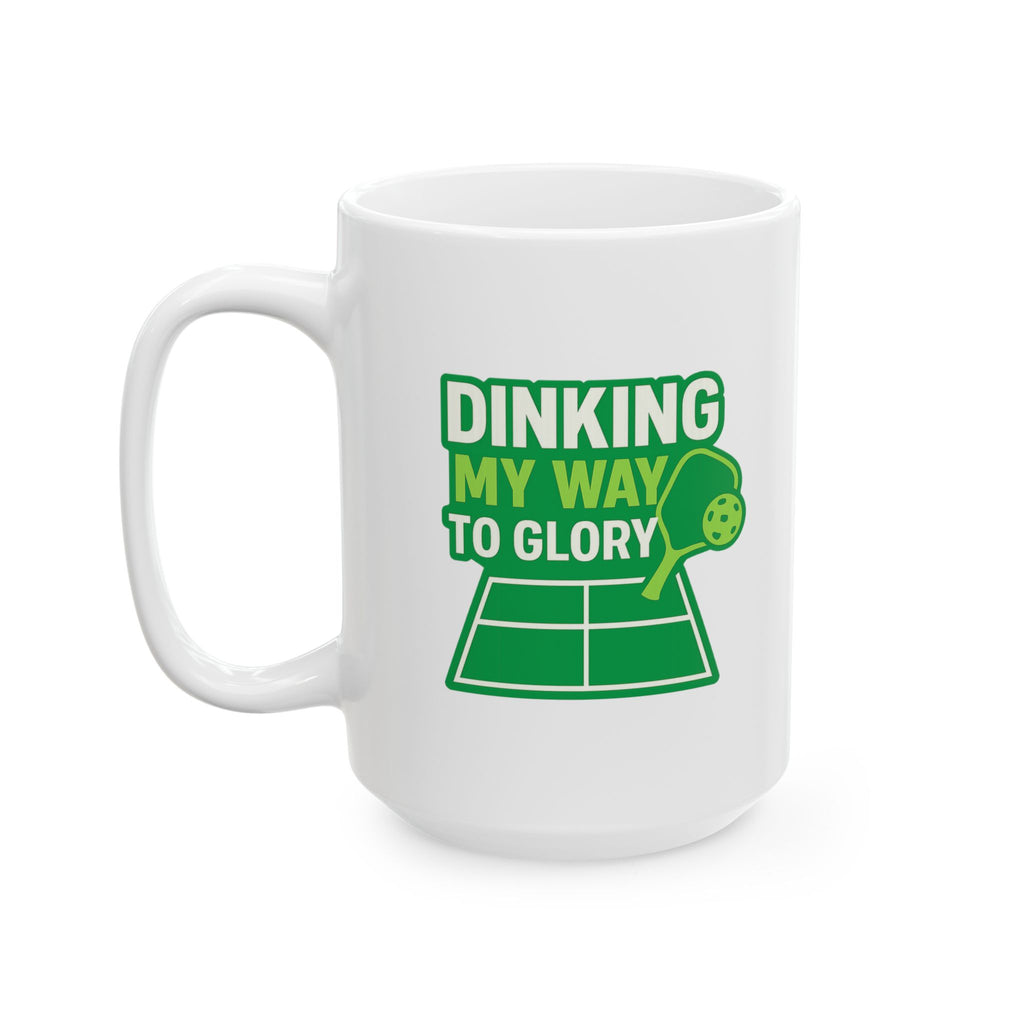 Pickleball Grandma Dinking My Way To Glory Coffee Mug | Gift for Grandma | Ceramic Mug