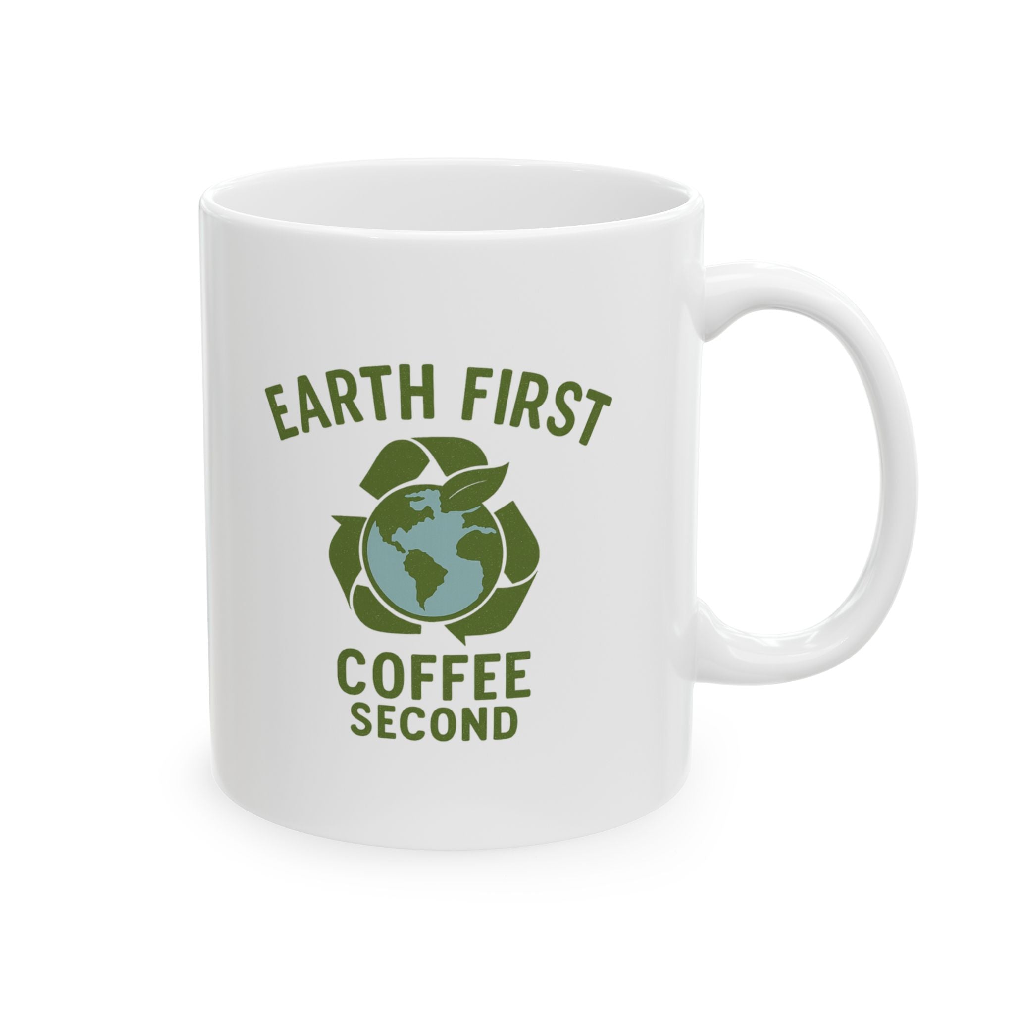 Environmental Scientist Earth First Coffee Second Coffee Mug | Coffee Lover Gift | Ceramic Mug