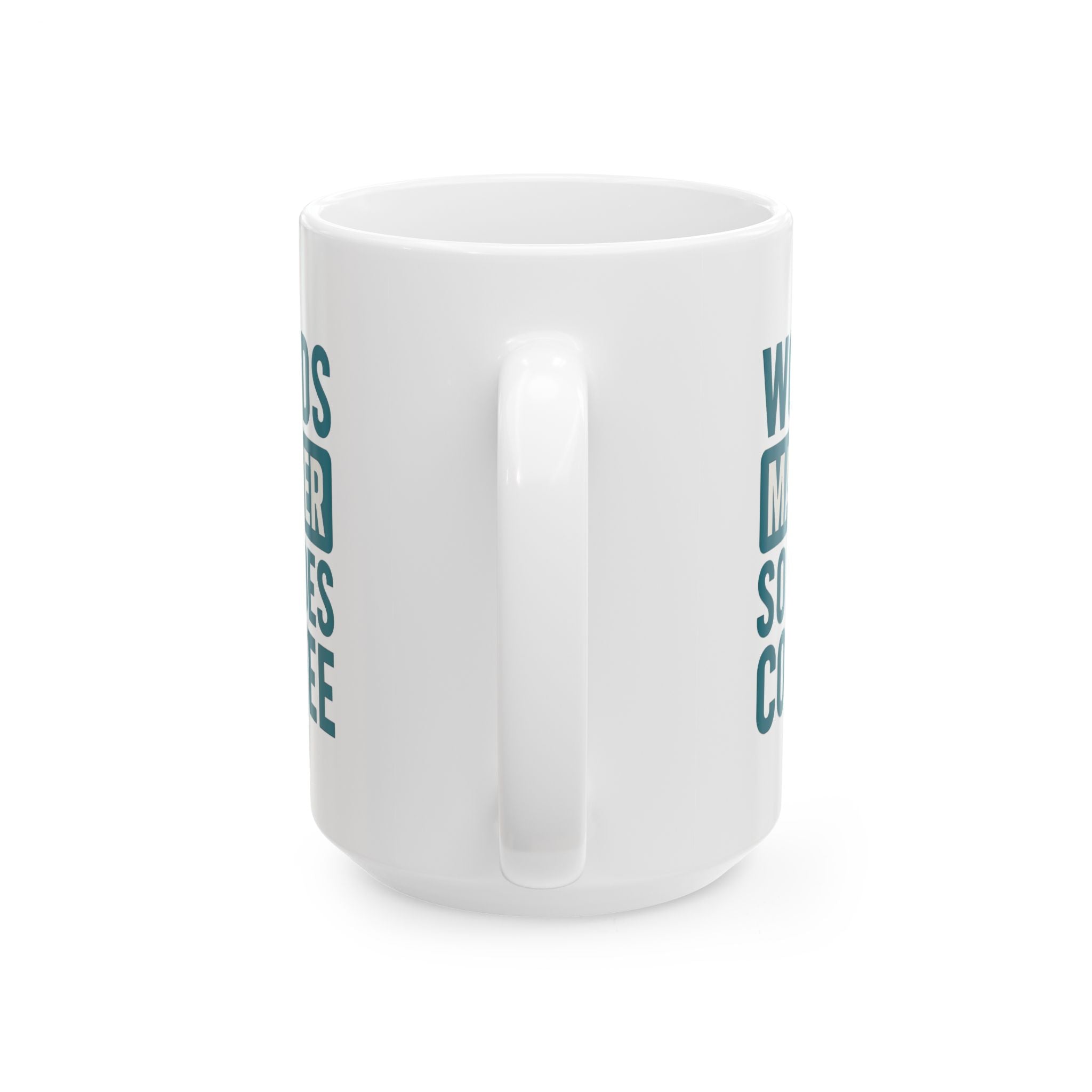 Speech Therapist Words Matter So Does Coffee Coffee Mug | Coffee Lover Gift | Ceramic Mug