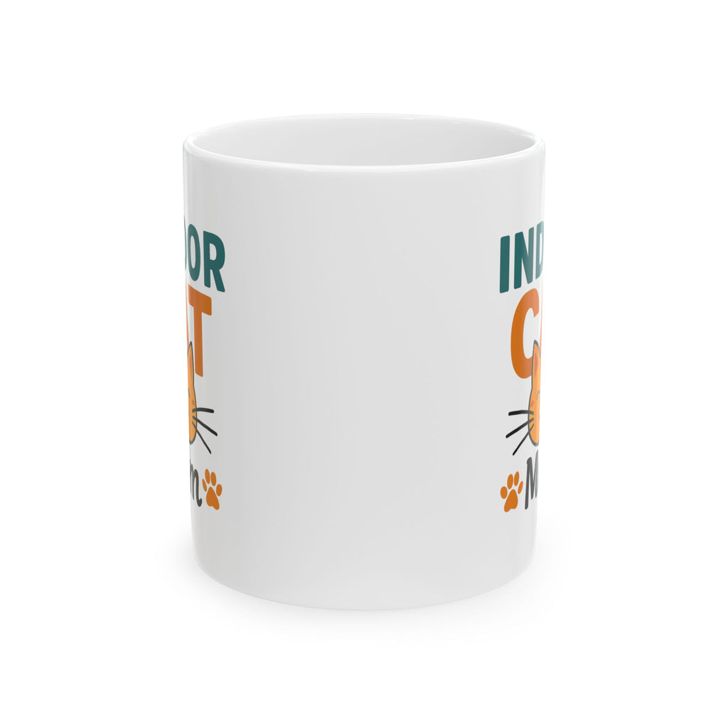 My Cat Stays Inside Where It Is Safe Coffee Mug | Cat Owner Humor | Ceramic Mug