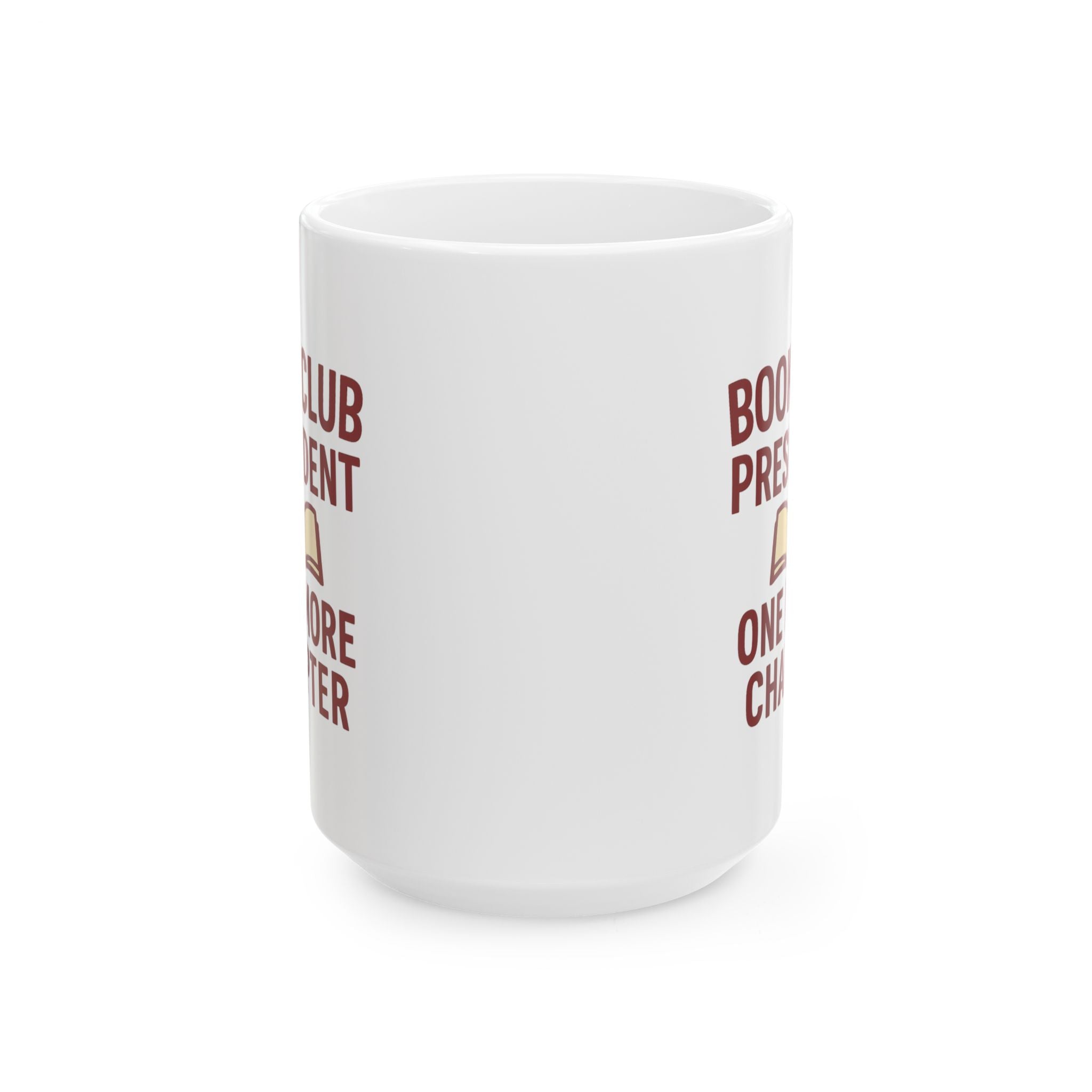 Bookclub President One More Chapter Coffee Mug | Unique Gift | Ceramic Mug