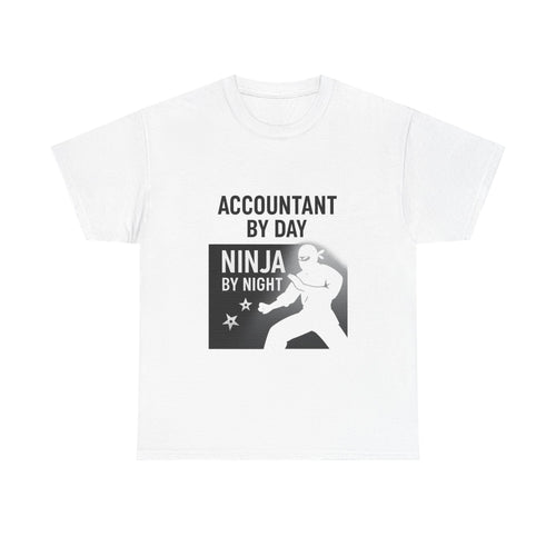 Accountant By Day Ninja By Night Profession T-Shirt | Accountant Gift | Graphic Tee