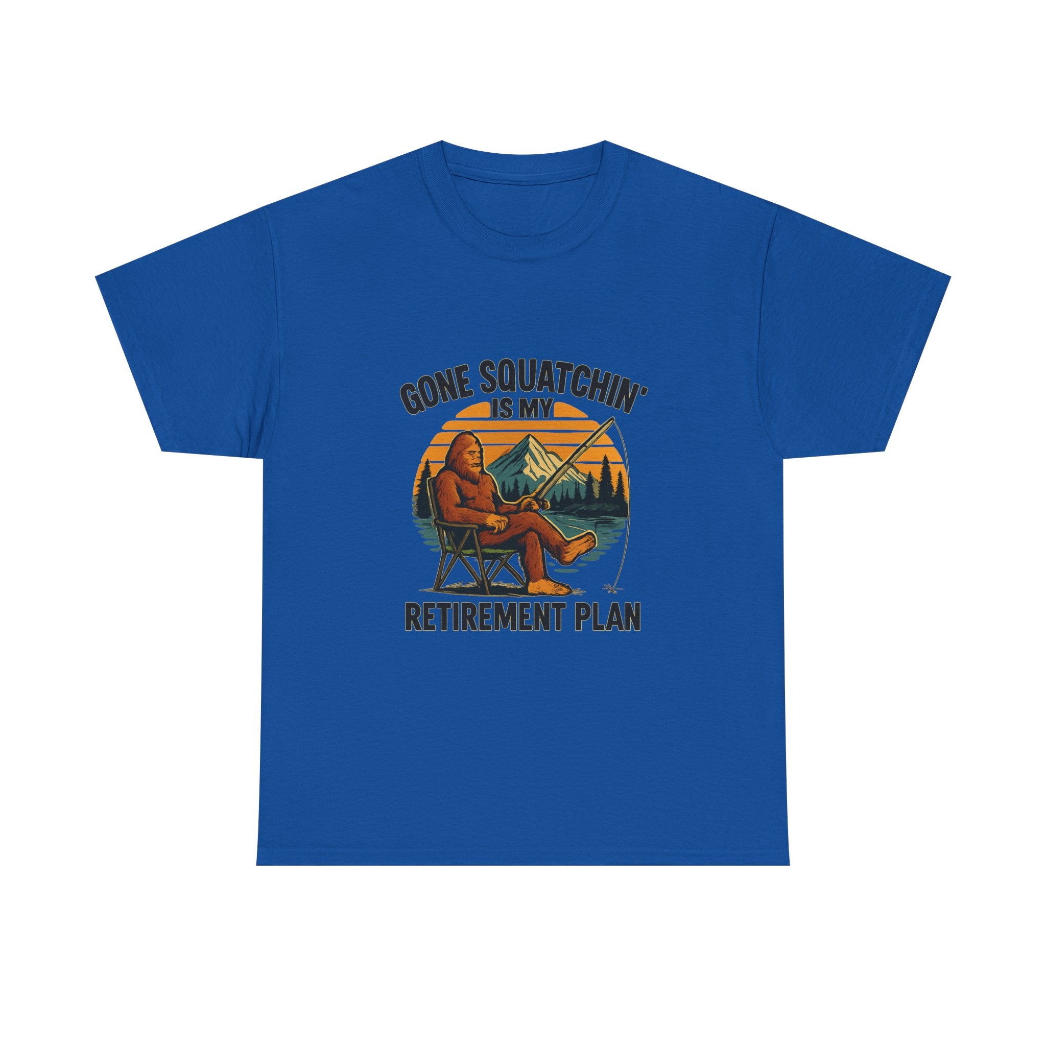 Gone Squatchin Retirement Plan T-Shirt | Unique Gift | Graphic Tee
